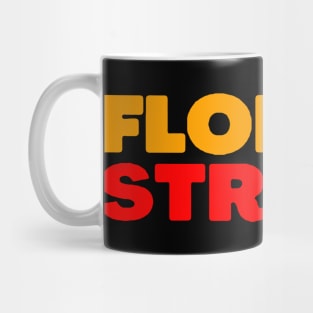 Florida Strong T Shirt For Mug